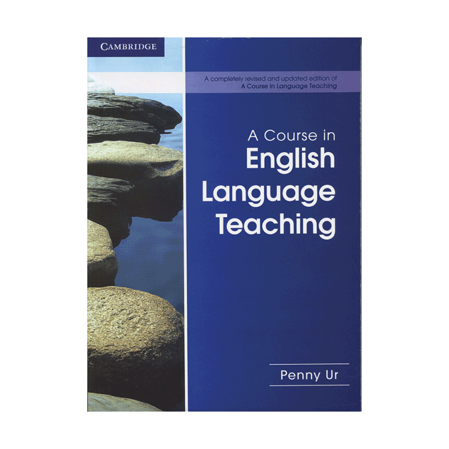A Course in English Language Teaching 
