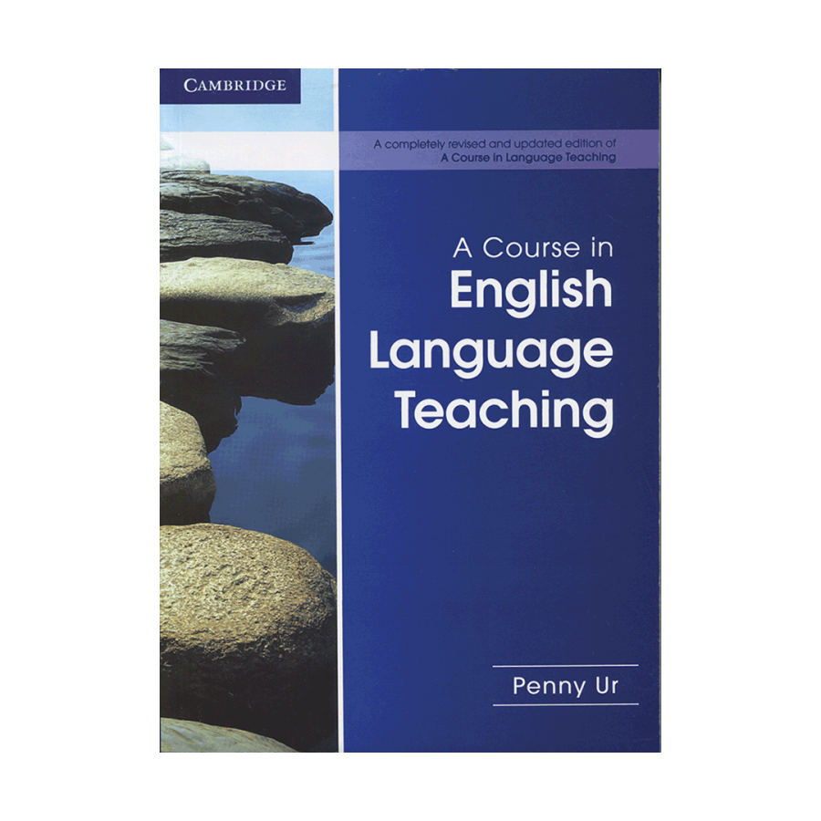 کتاب A Course in English Language Teaching 