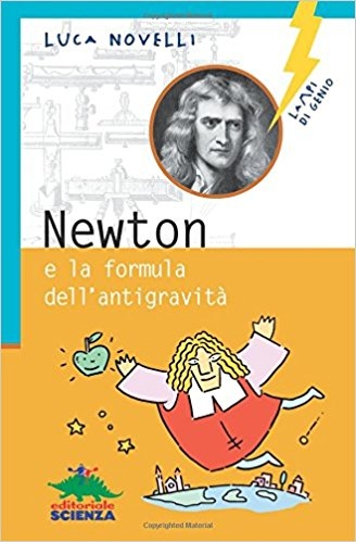  Newton e la formula dell'antigravità
