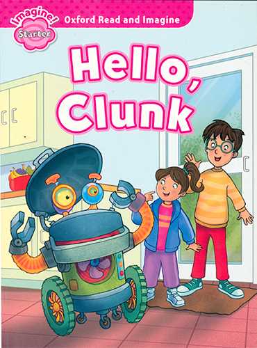 Oxford Read and Imagine (Hello Cluck) (Starter)