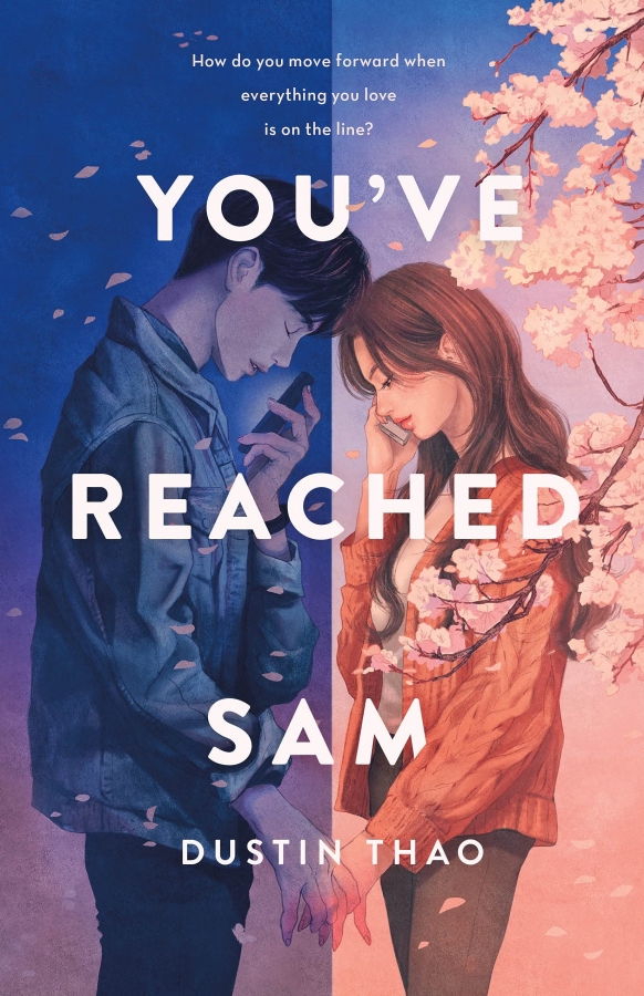 Youve Reached Sam by Dustin Thao