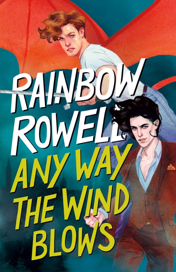 Any Way the Wind Blows by Rainbow Rowell گالینگور