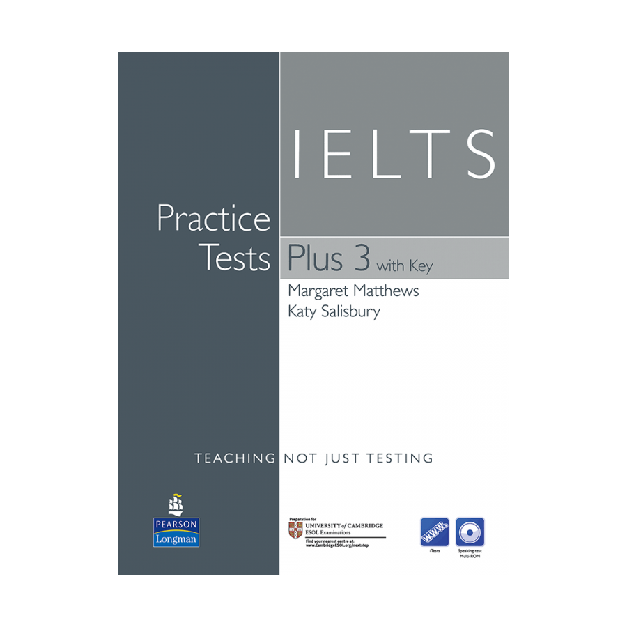 Practice test 3. IELTS Practice Tests Plus 1. IELTS Practice Tests Plus 3. IELTS Practice Tests Plus 2. Longman IELTS Practice Tests.