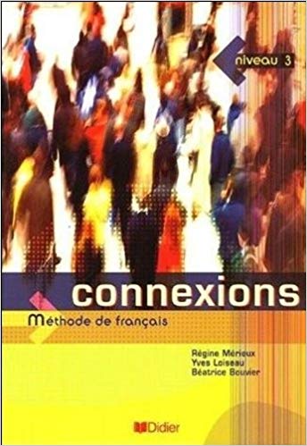 Connexions 3 - Livre élève + Cahier 