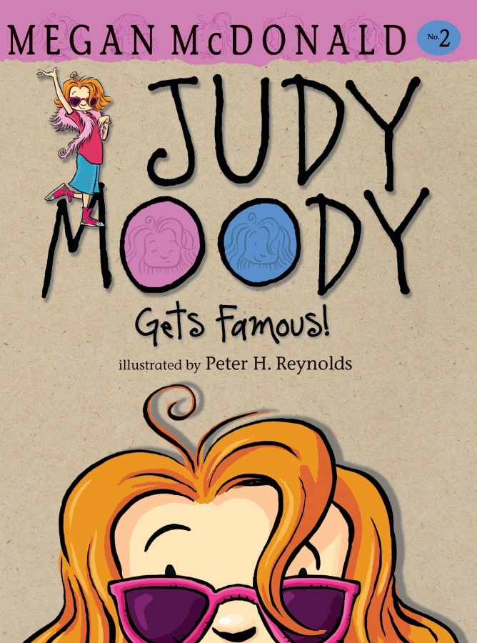 Judy Moody Gets Famous! Book 2 by Megan McDonald 