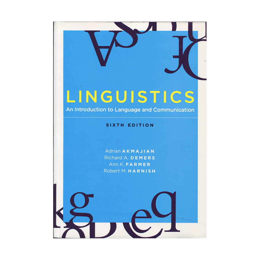 Linguistics An Introduction to Language and Communication sixth edition