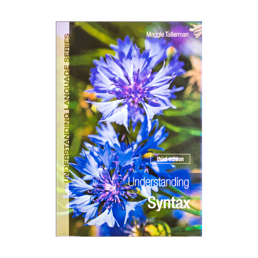 Understanding Syntax Third Edition