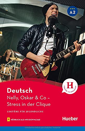 داستان آلمانی Nelly Oskar & Co - Stress in der Clique A2 