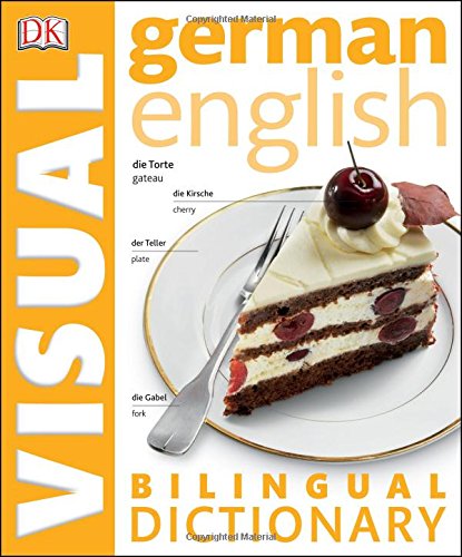  German English Bilingual Visual Dictionary