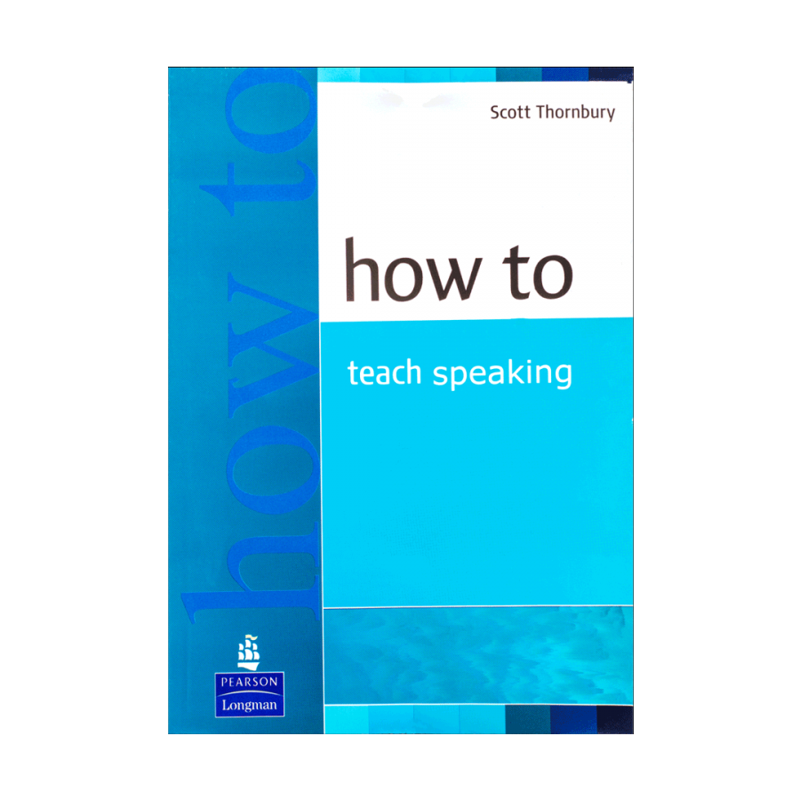 How to Teach Speaking