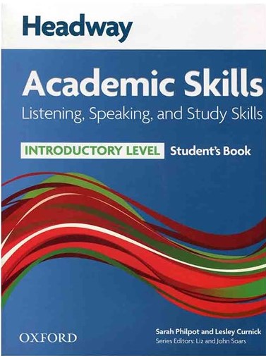 Headway Academic Skills Introductory Listening Speaking and Study Skills+CD