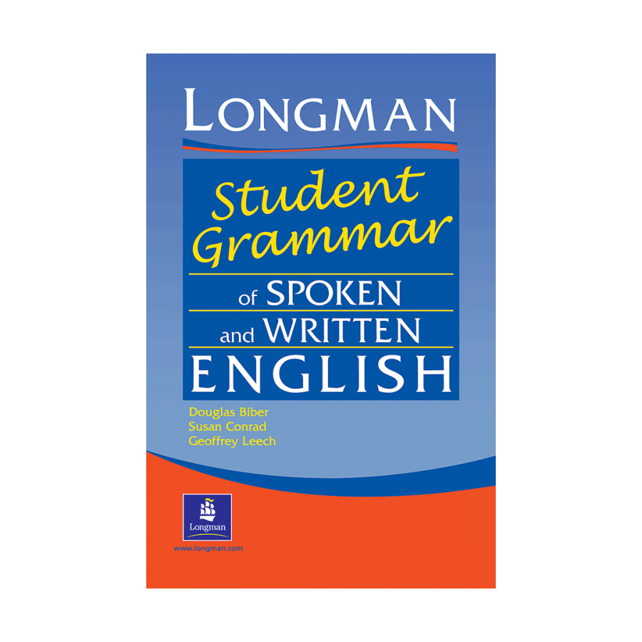 Longman Student Grammar of Spoken and Written English