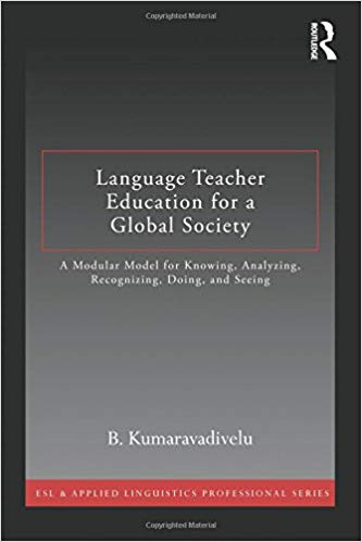 Language Teacher Education for a Global Society 