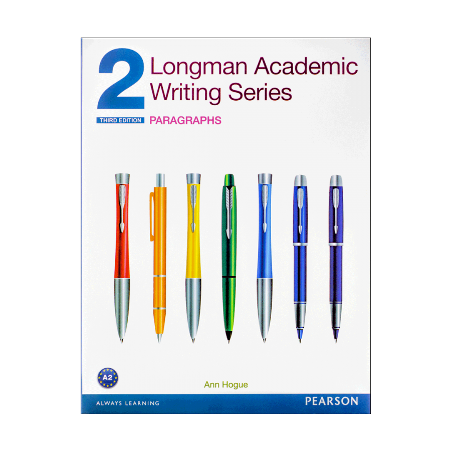 Longman Academic Writing Series 2: Paragraphs 3rd Edition