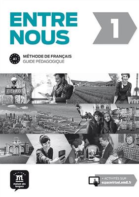 Entre nous 1 – Guide pedagogique 