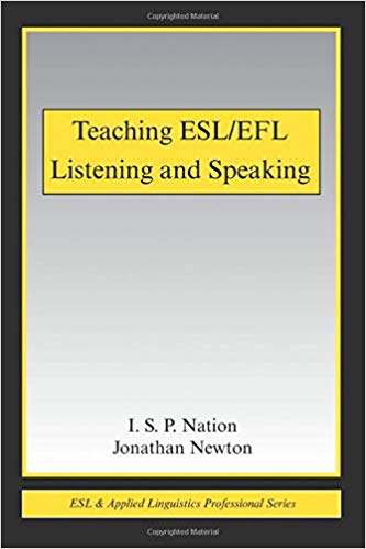 Teaching ESL/EFL Listening and Speaking 