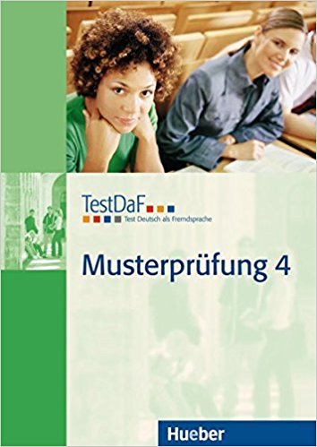 TestDaF Musterprufung  4 MIT Audio+CD 