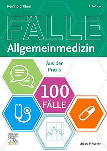 100 Fälle Allgemeinmedizin 