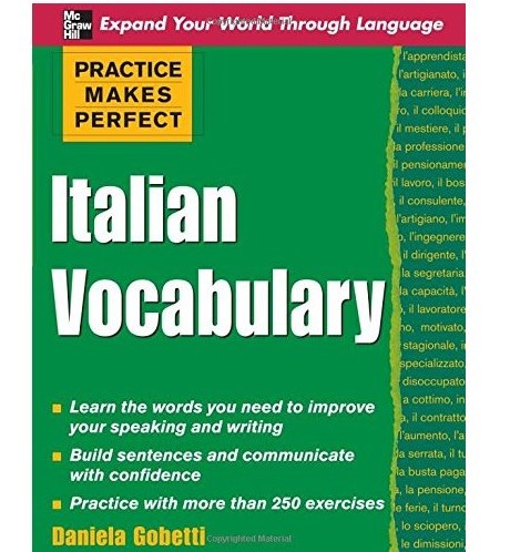  Practice Makes Perfect: Italian Vocabulary