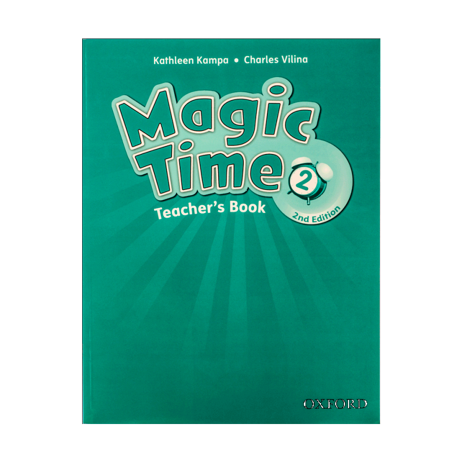 Magic Time2 (2nd) Teachers Book 