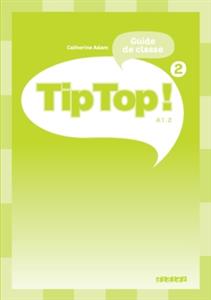 Tip Top niveau 2 guide