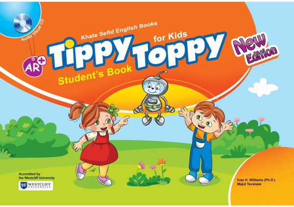کتاب آموزشی Tippy Toppy (ویرایش جدید) ………. Tippy Toppy student’s & Activity Book New edition