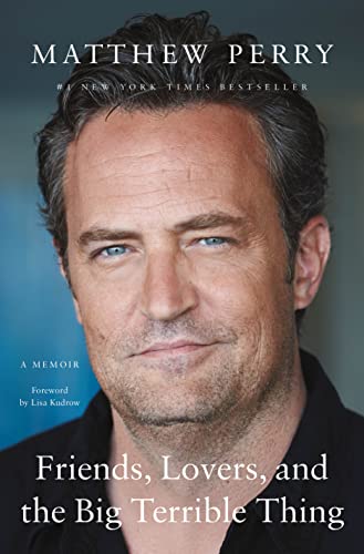  کتاب Friends Lovers and the Big Terrible Thing by Matthew Perry