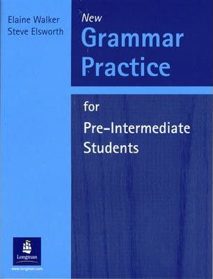 Grammar Practice for Pre-Intermediate Students 