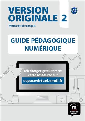 Version Originale 2 – Guide pedagogique