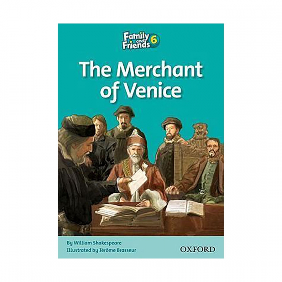 Family and Friends Readers 6 The Merchant of Venice 