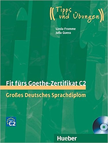 Fit furs Goethe-Zertifikat: C2 Book & CD