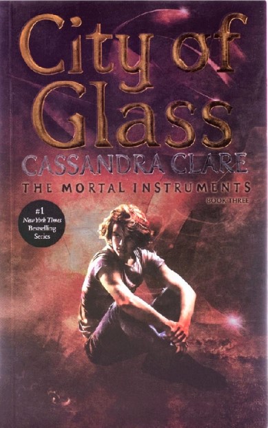 کتاب City of Glass - The Mortal Instruments 3