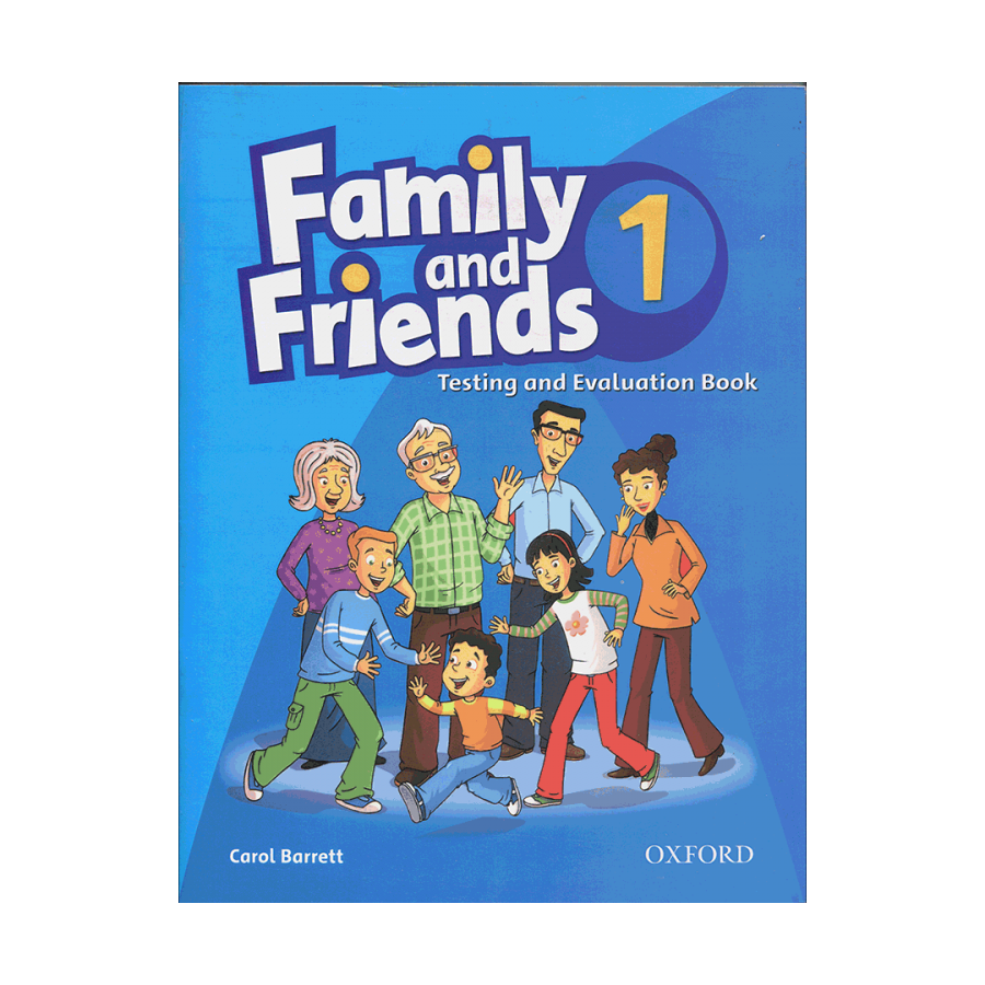 Friends tests. Family and friends 1 (2ое издание). Английский язык Family and friends 1 Оксфорд. Family and friends 1 тесты. Family friends книжка английская.