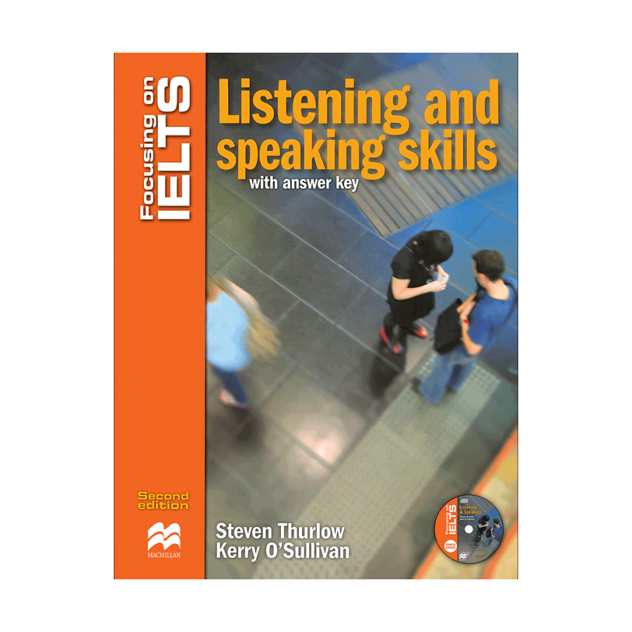 Focusing on IELTS Listening and Speaking skills 2nd+CD