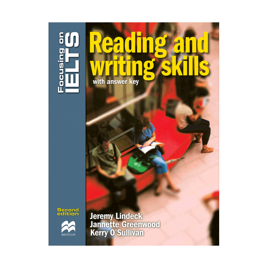 Focusing on IELTS Reading and Writing skills 2nd+CD