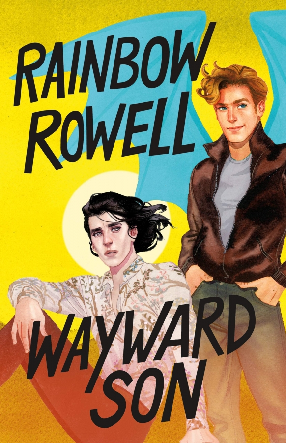 Wayward Son (Simon Snow Trilogy, 2) by Rainbow Rowellگالینگور