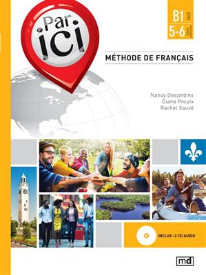 PAR ICI – NIVEAU B1 / 5‑6 + CD