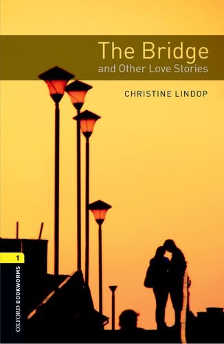 The Bridge & Other Love Stories + CD