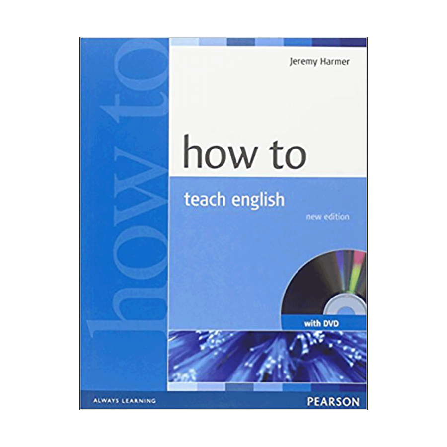 کتاب How to Teach English  
