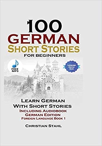 قدیم 100 German Short Stories for Beginners Learn German with Stories