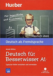 Deutsch für Besserwisser A1