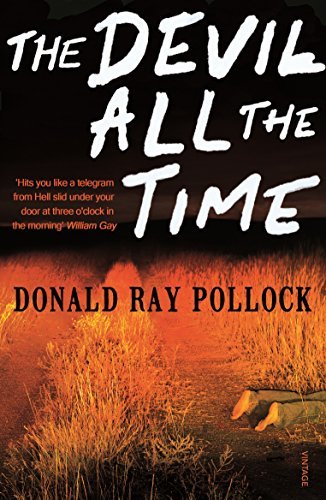 The Devil All the Time by Donald Ray Pollock 