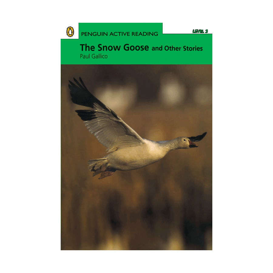 Penguin Active Reading 3:The Snow Goose and Other Stories 