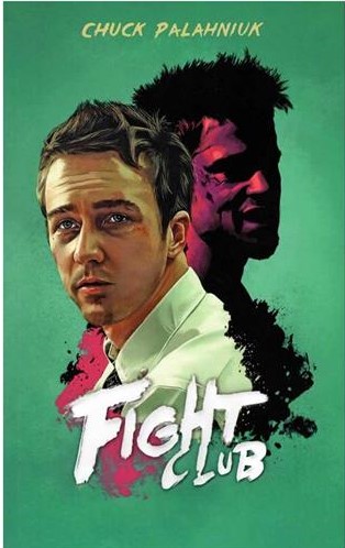 Fight Club by Chuck Palahniuk