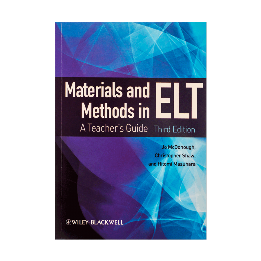  کتاب Materials and Methods in ELT A Teachers Guide 3rd Edition