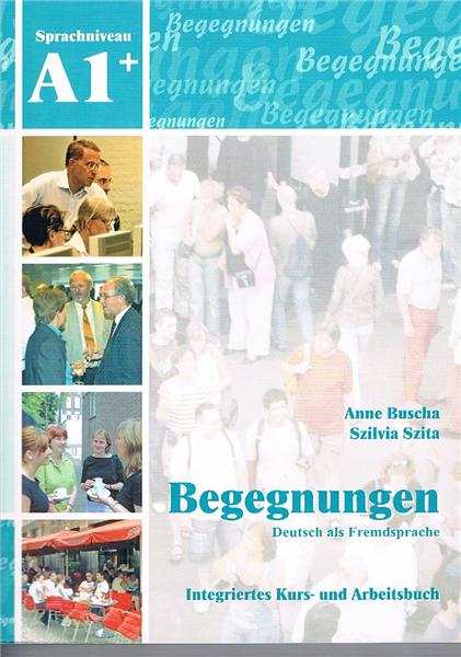 Begegnungen Kurs und Arbeitsbuch A1+ CD 