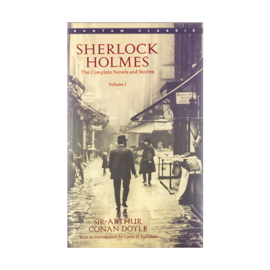 Sherlock Holmes The Complete Novels and Stories Volume I & II