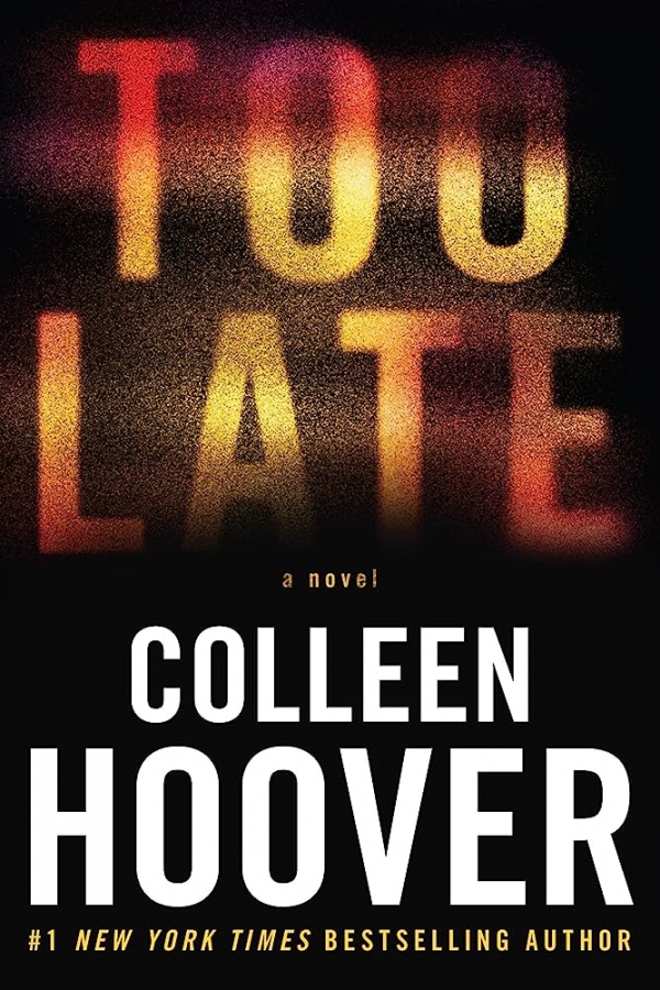  کتاب Too Late by Colleen Hoover