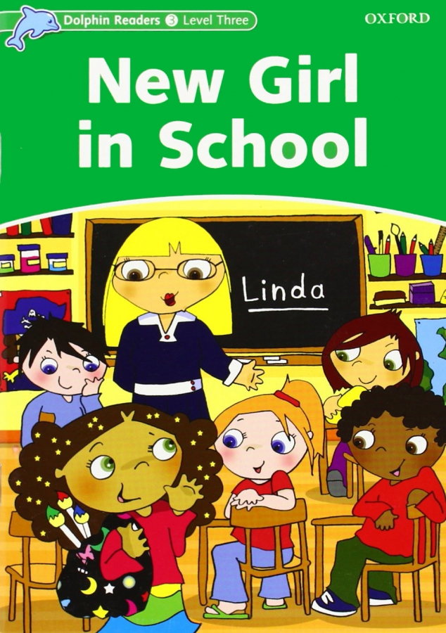 Dolphin Readers 3:New Girl in School(Story+WB+CD)