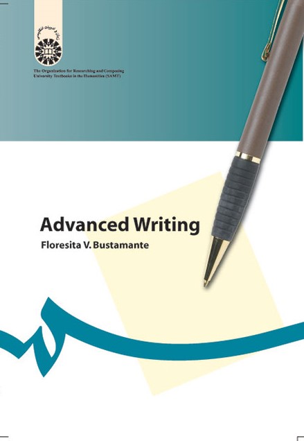 Advanced Writing نگارش پیشرفته بوستامانته سمت 